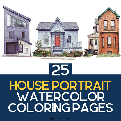 25 House Portrait Watercolor Printable Coloring Pages (PDF Download)